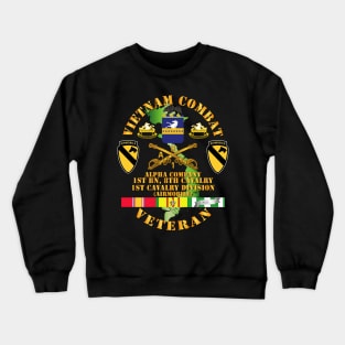 Vietnam Combat Cavalry Veteran w Alpha - 1st Bn 8th Cav COA - 1st Cav Div SSI Crewneck Sweatshirt